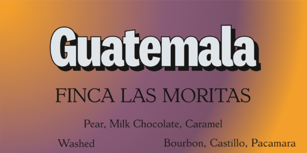 Guatemala Finca Las Moritas<br>12 oz.