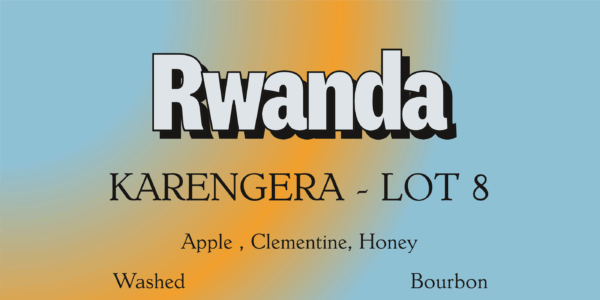 Rwanda Karengera - Lot 8<br>12 oz.
